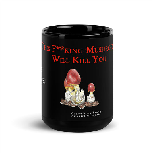 Black Glossy Mug - Killer Mushroom