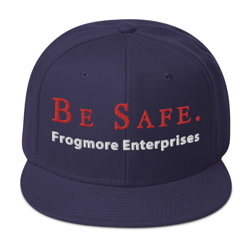 Snapback Hat - Be Safe